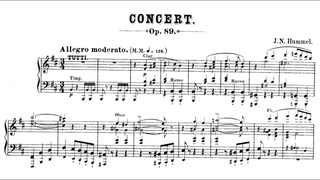 Johann Nepomuk Hummel - Piano Concerto No. 3,  Op. 89 (1819)