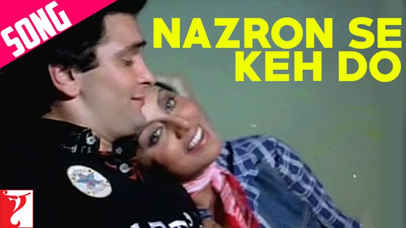Nazron Se Keh Do Song, Doosara Aadmi, Rishi Kapoor, Neetu Singh, Kishore Kumar, Lata
