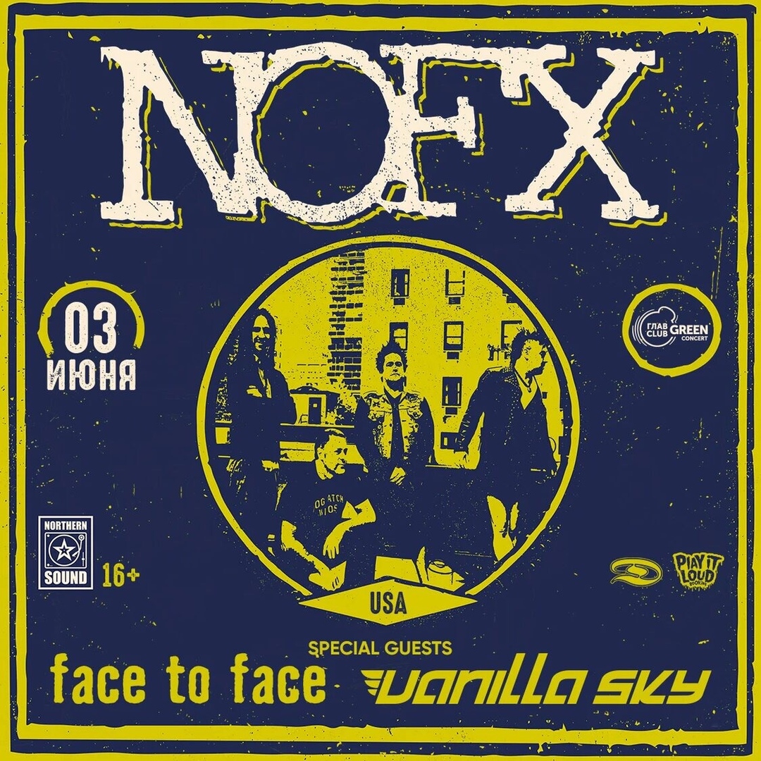 Афиша Москва NOFX / 03.06 / GLAVCLUB GREEN CONCERT