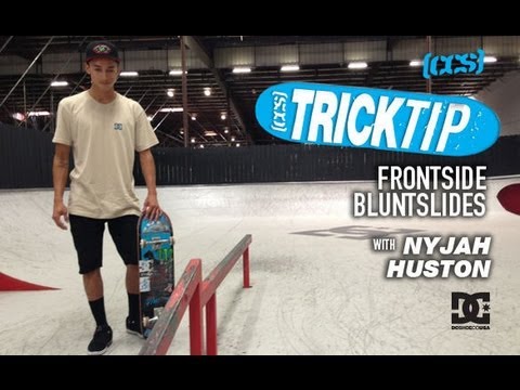 Trick Tip, Frontside Blunt Slides With Nyjah