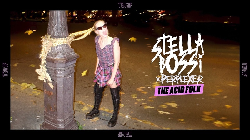 Stella Bossi x Perplexer The Acid