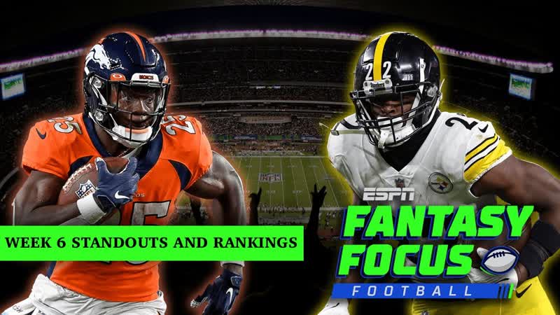 Week 6 Rankings, Standouts, and Social Questions , Fantasy Focus
